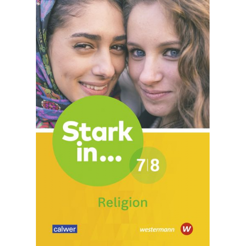 Stark in ... Religion 7/8. Lern- und Arbeitsheft