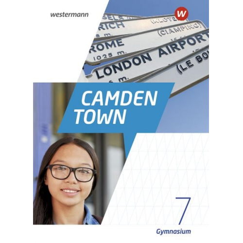 Camden Town 7. Textbook. Allgemeine Ausgabe für Gymnasien