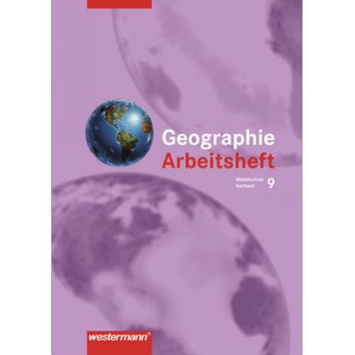 Wolfgang Gerber Astrid Kähler Ina Vetter - Heimat und Welt / Heimat und Welt - Ausgabe 2004 zum neuen Lehrplan für das 7.-10. Schuljahr an Mittelschulen in Sachsen