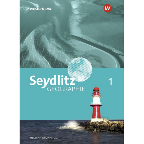 Reinhard Bok Felix Kietz Tina Ludwig Tammo Rock Heiner Schlussnus - Seydlitz Geographie 1. Schulbuch. Gymnasien in Hessen