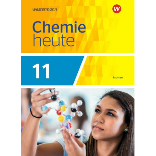 Rosemarie Förster Brigitta Rieck - Chemie heute SII 11. Schulbuch. Sachsen