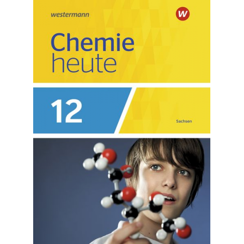 Rosemarie Förster Brigitta Rieck - Chemie heute SII 12. Schulbuch. Sachsen