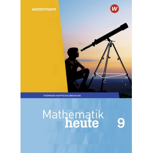 Christine Fiedler Sylvia Günther Edeltraud Reiche Jörg Triebel Ulrich Wenzel - Mathematik heute 9. Schulbuch 9 Hauptschulbildungsgang. Für Thüringen