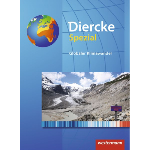 Sven Harmeling - Diercke Spezial. Sekundarstufe 2. Globaler Klimawandel