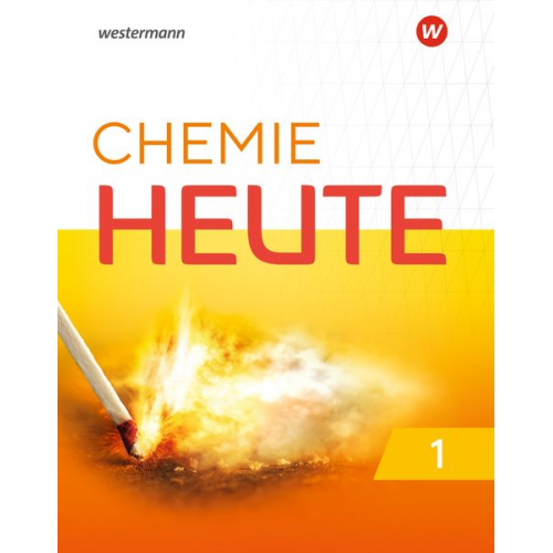 Chemie Heute 1. Schulbuch. Für das G9 in Nordrhein-Westfalen