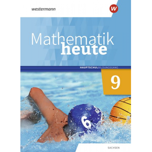 Mathematik heute 9. Schulbuch. Hauptschulbildungsgang. Für Sachsen