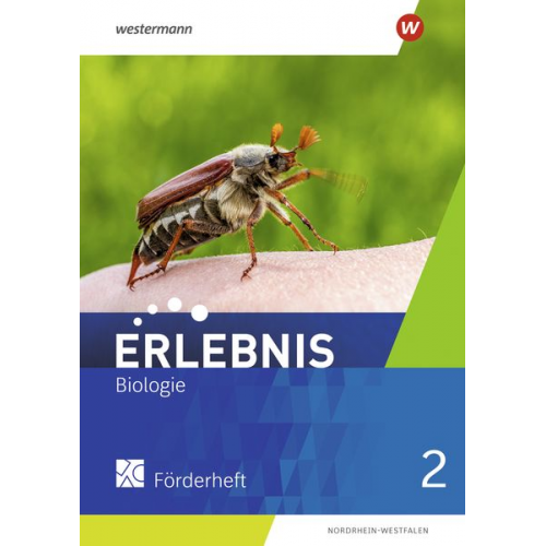 Erlebnis Biologie 2. Förderheft. Nordrhein-Westfalen