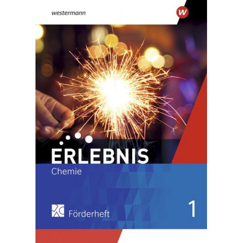 Erlebnis Chemie 1. Förderheft. Für Nordrhein-Westfalen und Hessen