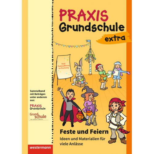 Praxis Grundschule extra/Feste und Feiern