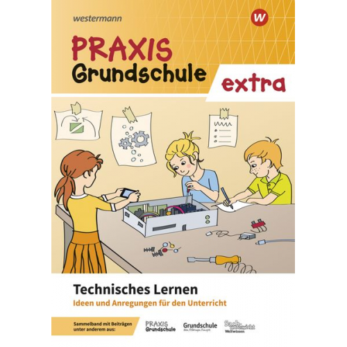 Praxis Grundschule extra. Technisches Lernen