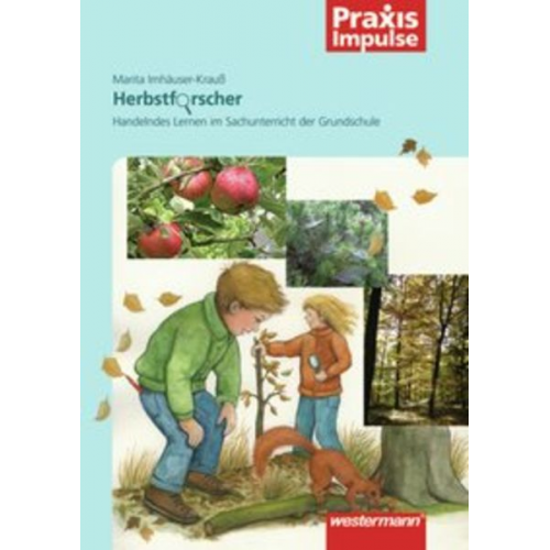 Marita Imhäuser-Krauss - Imhäuser-Krauß, M: Herbst- und Winterforscher