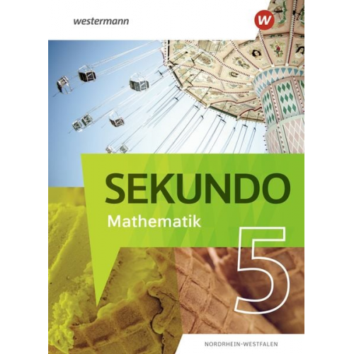 Sekundo 5. Schulbuch. Mathematik für differenzierende Schulformen. Für Nordrhein-Westfalen