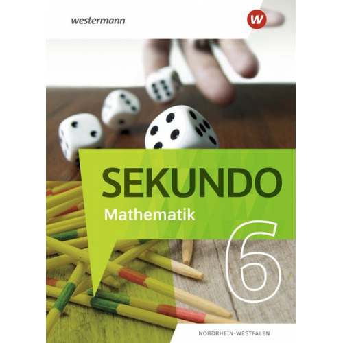 Sekundo 6. Schulbuch. Mathematik für differenzierende Schulformen. Für Nordrhein-Westfalen