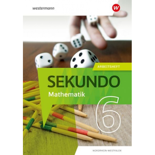 Sekundo 6. Arbeitsheft mit Lösungen. Mathematik für differenzierende Schulformen. Für Nordrhein-Westfalen