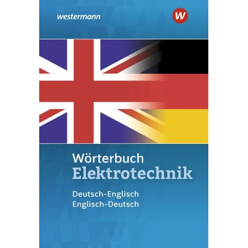 Hans-Joachim Petersen - Wörterbuch Elektrotechnik. Deutsch-Englisch / Englisch-Deutsch