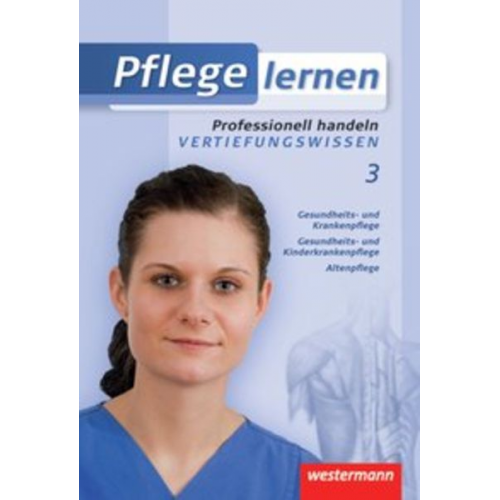 Ulrike Bornschlegel Gabriela Barth Ulrike Rebscher Angelika Kaluza Christa Krauss - Pflege lernen SB Professionell handeln