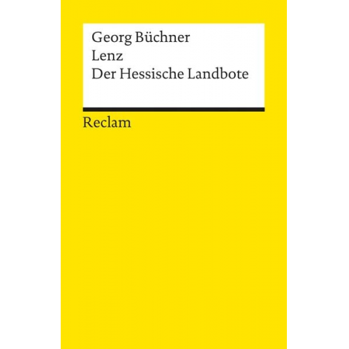 Georg Büchner - Lenz · Der Hessische Landbote. Textausgabe mit editorischer Notiz und Nachwort