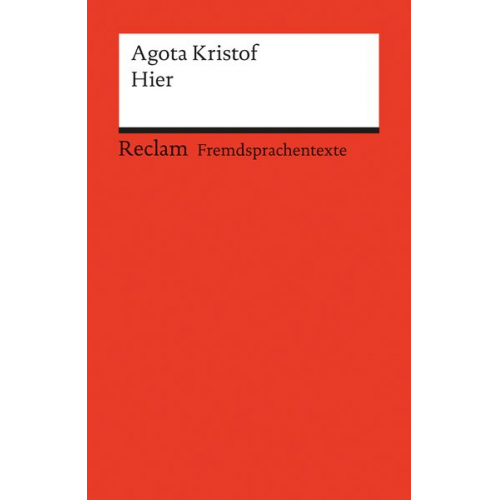 Agota Kristof - Hier