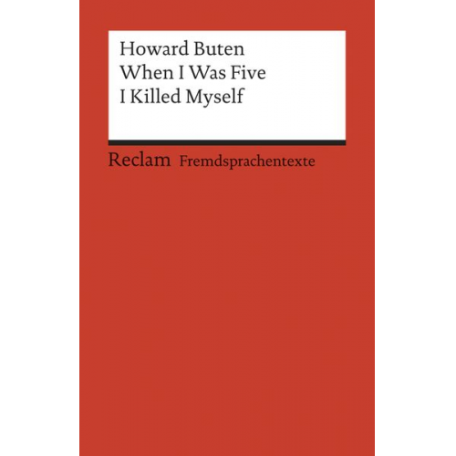 Howard Buten - When I Was Five I Killed Myself