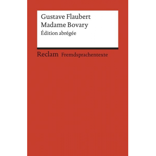 Gustave Flaubert - Madame Bovary