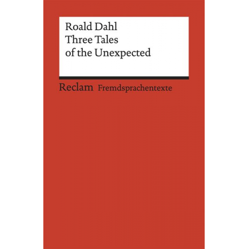 Roald Dahl - Three Tales of the Unexpected