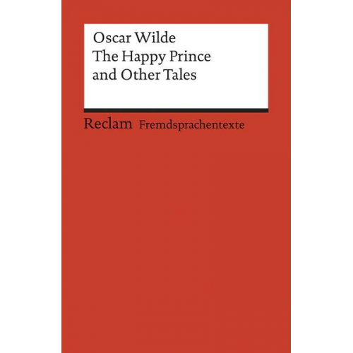 Oscar Wilde - The Happy Prince and Other Tales