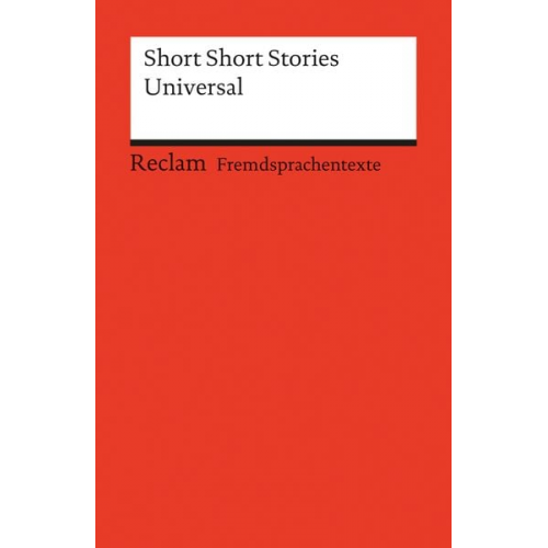 Reingard M. Nischik - Short Short Stories Universal