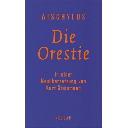 Aischylos - Die Orestie