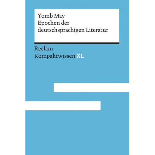 Yomb May - Epochen der deutschsprachigen Literatur