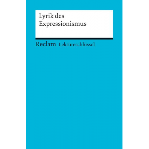 Michael Hanke - Hanke, M: Lektüreschlüssel z. Lyrik/Expressionismus