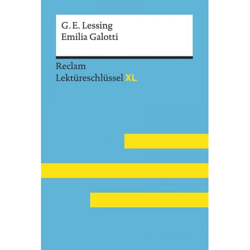 Gotthold Ephraim Lessing Theodor Pelster - Gotthold Ephraim Lessing: Emilia Galotti