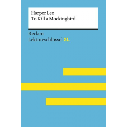 Harper Lee Andrew Williams - Harper Lee: To Kill a Mockingbird