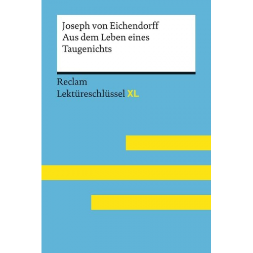 Joseph Eichendorff Theodor Pelster - Joseph von Eichendorff: Aus dem Leben eines Taugenichts