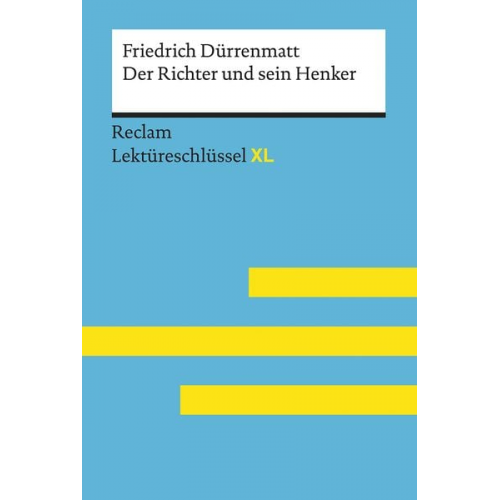 Friedrich Dürrenmatt Theodor Pelster - Friedrich Dürrenmatt: Der Richter und sein Henker