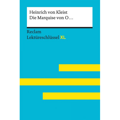 Heinrich Kleist Swantje Ehlers - Die Marquise von O... von Heinrich von Kleist: Lektüreschlüssel mit Inhaltsangab