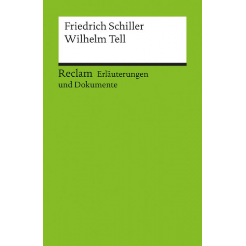 Frank Suppanz - Erläuterungen und Dokumente zu Friedrich Schiller: Wilhelm Tell