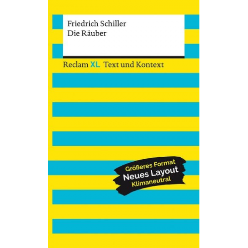 Friedrich Schiller - Die Räuber. Textausgabe mit Kommentar und Materialien