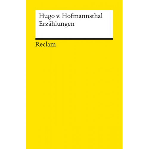 Hugo von Hofmannsthal - Erzählungen