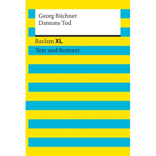 Georg Büchner - Dantons Tod. Textausgabe mit Kommentar und Materialien