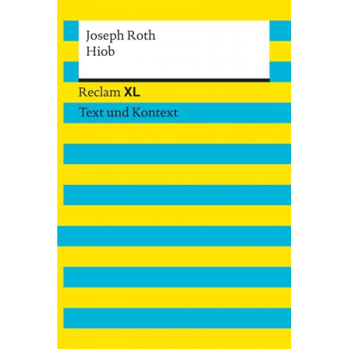 Joseph Roth - Hiob. Textausgabe mit Kommentar und Materialien