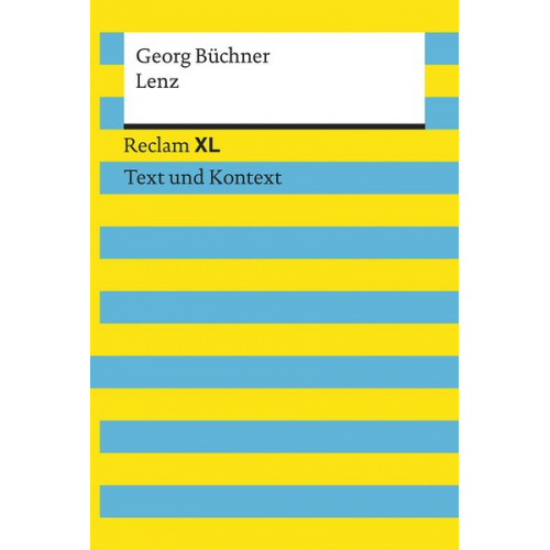 Georg Büchner - Lenz. Textausgabe mit Kommentar und Materialien