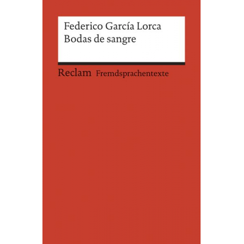 Federico García Lorca - Bodas de sangre