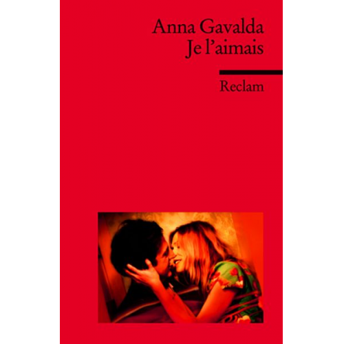 Anna Gavalda - Je l’aimais