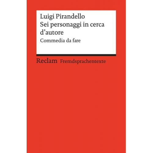 Luigi Pirandello - Sei personaggi in cerca d'autore