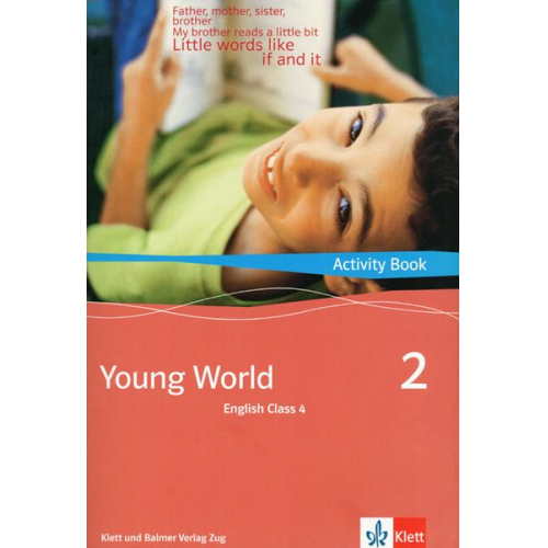 Illya Arnet-Clark Corinne Stampfli-Vienny - Young World 2. English Class 4