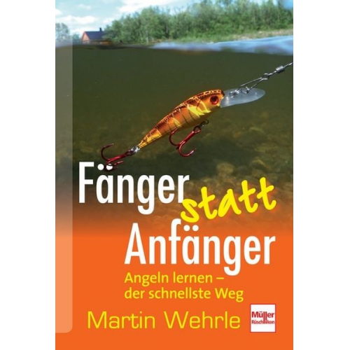 Martin Wehrle - Fänger statt Anfänger