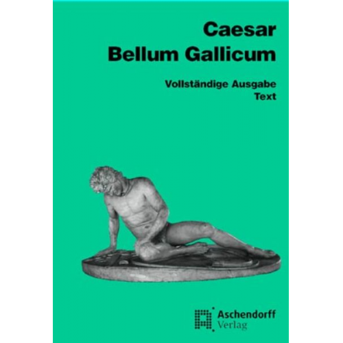 Caesar Caesar - Bellum Gallicum. Text