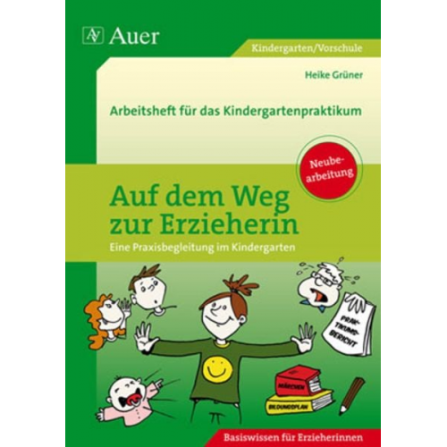 Heike Grüner - Gruener: Auf d. Weg z. Erzieherin