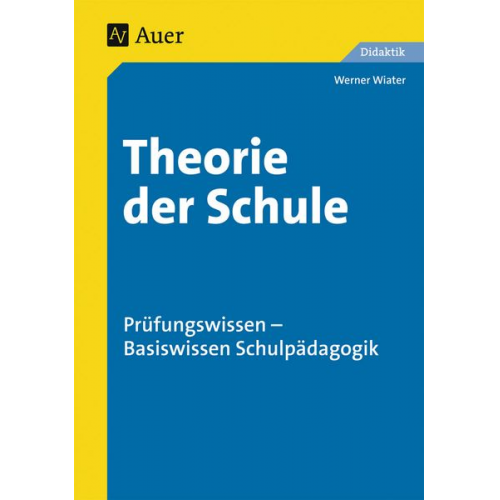 Werner Wiater - Theorie der Schule