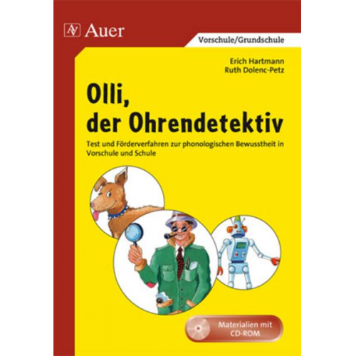 Ruth Dolenc-Petz Erich Hartmann - Olli, der Ohrendetektiv